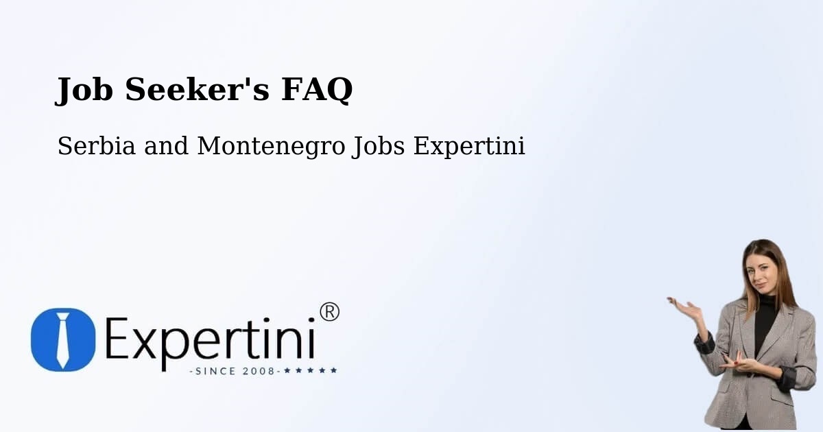 Employer FAQ – Quesnel - Serbia and Montenegro Jobs Expertini