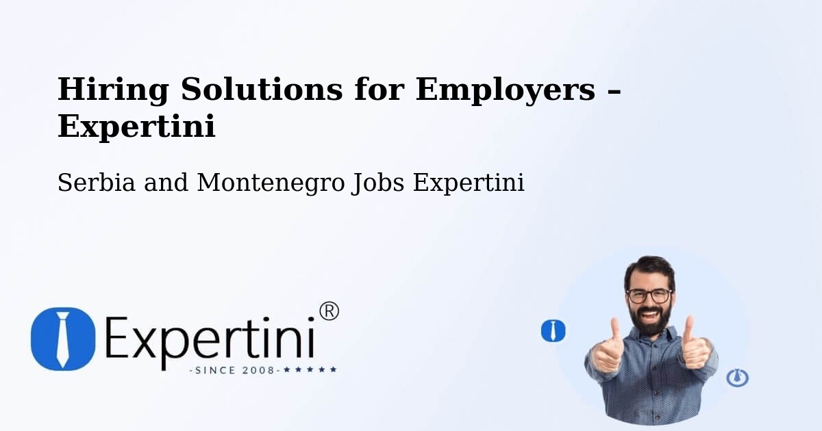 Hiring Solutions for Employers in Quesnel - Quesnel, Serbia and Montenegro Jobs Expertini